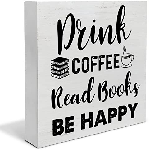 Drink Coffee Read Books Be Happy Wood Box Schild Dekor Schreibtisch Schild Kaffee Buch Liebhaber Holzbox Block Schild Rustikale Home Regal Wanddekoration