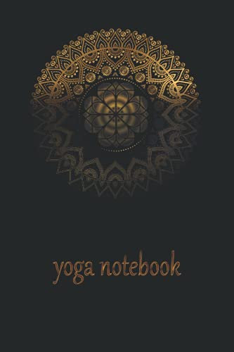 yoga notebook: Yoga Lined Journal Notebook ( yoga notebook lined 100 pages 6 x 9 } chakra & meditation & nice gift