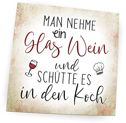 Pin, Kühlschrankmagnet mit Sprüchen | (Man nehme EIN Glas Wein)