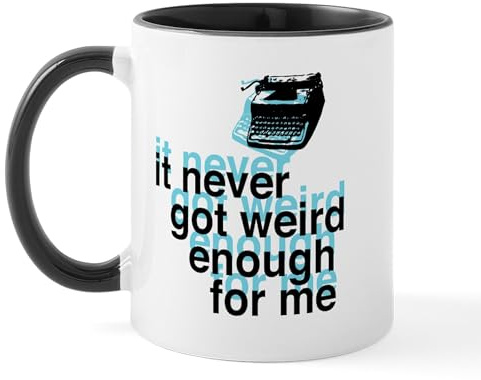 CafePress Hunter S Thompson Quote Mug 11 oz (325 ml) Ceramic Coffee Mug