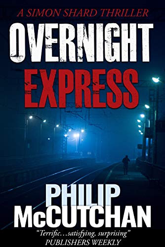 Overnight Express (Simon Shard Thriller Book 10) (English Edition)