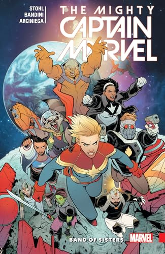 Mighty Captain Marvel Vol. 2: Band of Sisters, The