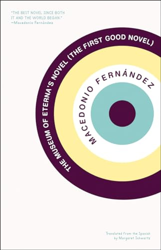 Museum of Eterna's Novel, The : The First Good Novel