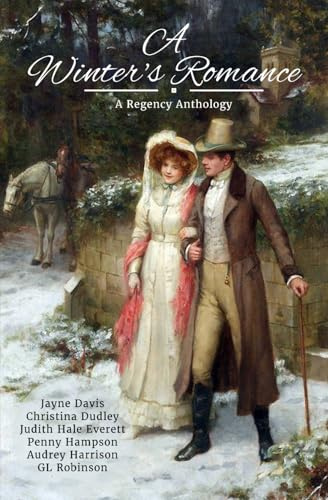 A Winter's Romance: A Regency Anthology (Regency Anthologies)