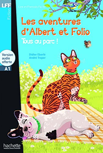 Albert et Folio : Tous au parc - LFF A1: Tous au parc ! - Livre + CD Audio