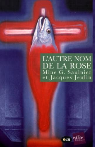 L'Autre Nom de la rose