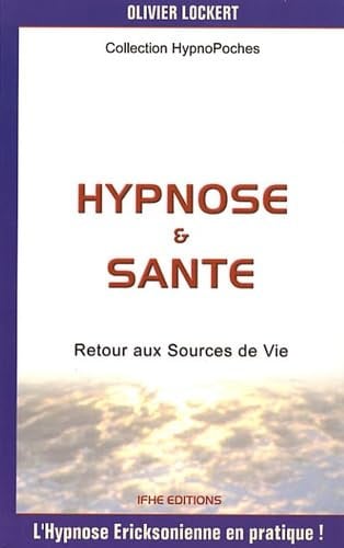 Hypnose et santé - Retour aux Sources de Vie