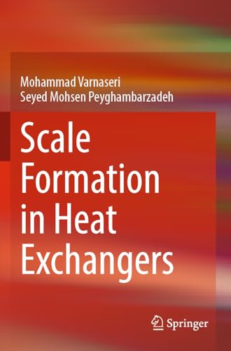 Scale Formation in Heat Exchangers