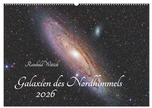 Galaxien des Nordhimmels (Wandkalender 2026 DIN A2 quer), CALVENDO Monatskalender: Die schönsten Galaxien des Nordhimmels (CALVENDO Wissenschaft)