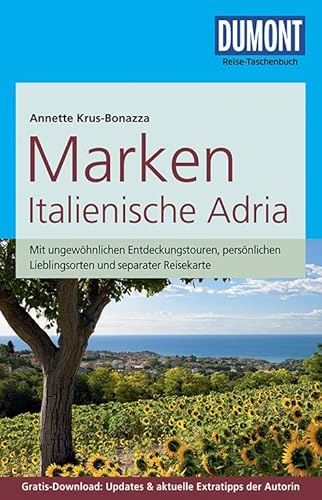 DuMont Reise-Taschenbuch Reiseführer Marken, Italienische Adria: mit Online-Updates als Gratis-Download