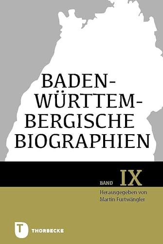 Baden-Württembergische Biographien IX: Künstlerinnen von Maria Sibylla Merian bis Georgia O`Keeffe