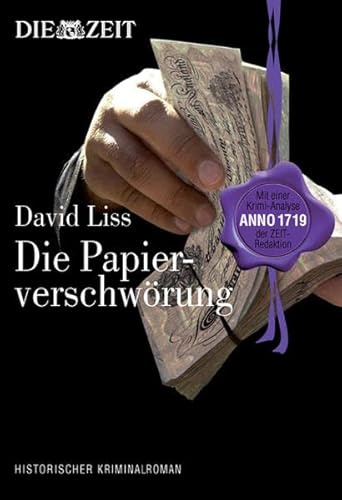 Die Papierverschwörung. Historischer Kriminalroman