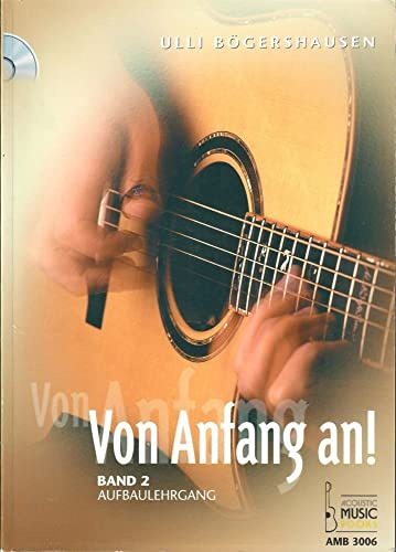 Von Anfang an!: Aufbaulehrgang