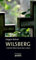 Und die Toten lässt man ruhen: Kriminalroman (Wilsberg)