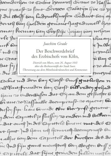 Der Beschwerdebrief des Erzbischofs von Köln