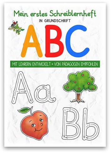 Mein buntes Kinder-ABC in Grundschrift: Schreiblernheft in DINA 4, auf 120g/m² Zeichenkarton