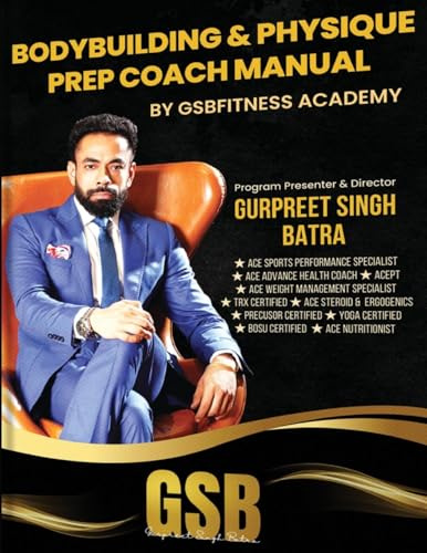 BODYBUILDING & PHYSIQUE PREP COACH MANUAL