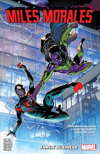Miles Morales: Spider-Man Vol. 3: Family Business