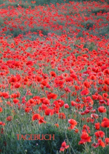 Tagebuch DIN A5 - liniert - Mohnblume: 102 Seiten