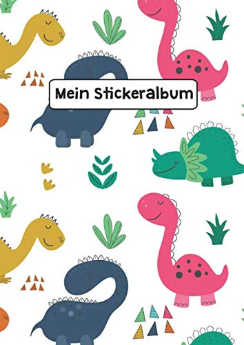 Mein Stickeralbum: Stickeralbum Blanko Dino Dinosaurier Sommer Stickerbuch Leer zum sammeln DIN A4 35 Seiten
