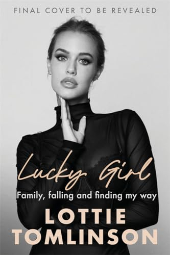 Lucky Girl: My Journey from Heartbreak to Healing