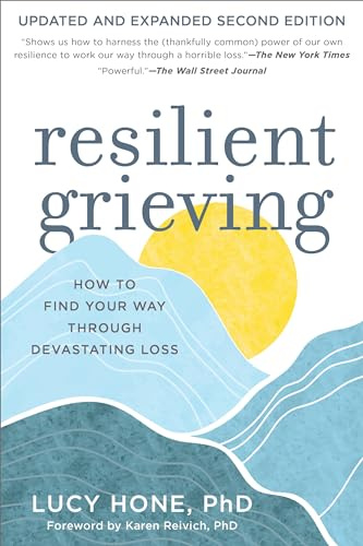 Resilient Grieving, Second Edition