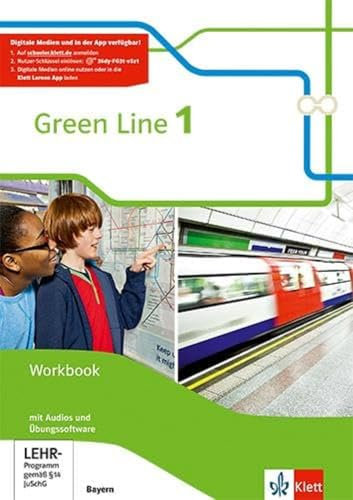Green Line 1. Ausgabe Bayern: Workbook mit Audios und Übungssoftware 5. Klasse (Green Line. Ausgabe für Bayern ab 2017)