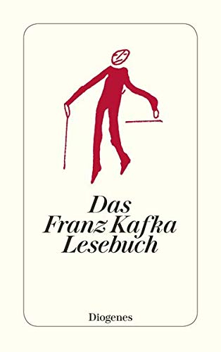 Das Franz Kafka Lesebuch (detebe)