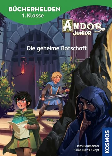 Andor Junior, Bücherhelden 1. Klasse, Die geheime Botschaft: Leicht lesen lernen - Kinderbuch für Erstleser ab 6 Jahren - Spannendes Fantasy-Abenteuer zum preisgekrönten Spiel Andor Junior