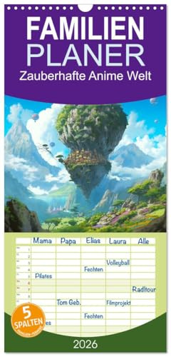 Familienplaner 2026 - Zauberhafte Anime Welt mit 5 Spalten (Wandkalender, 21 cm x 45 cm), CALVENDO: Eine Reise durch die Welt der japanischen Zeichentrickfilme (CALVENDO Kunst)