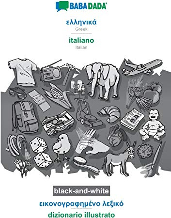 Greek (in greek script) - italiano, visual dictionary, BW: BABADADA Greek (in greek script) - Italian, visual dictionary, BW