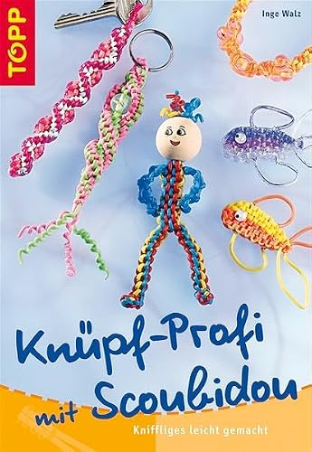 Knüpf-Profi mit Scoubidou: Kniffliges leicht gemacht