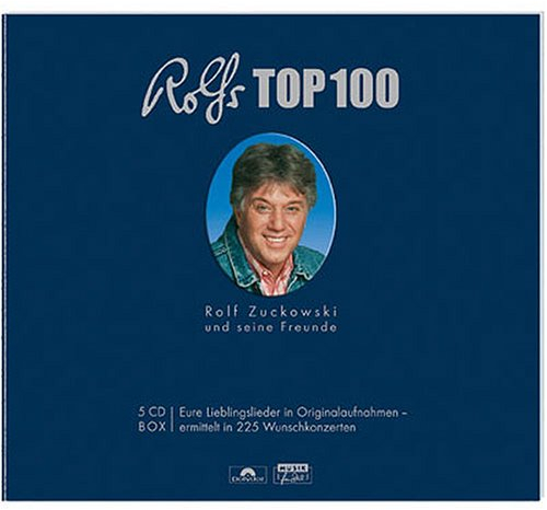 Rolfs Top 100: Rolf Zuckowski und seine Freunde (Edition Auge & Ohr)