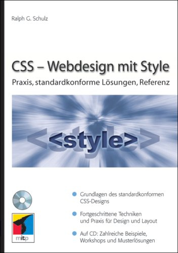 CSS – Webdesign mit Style: Praxis, standardkonforme Lösungen, Referenz
