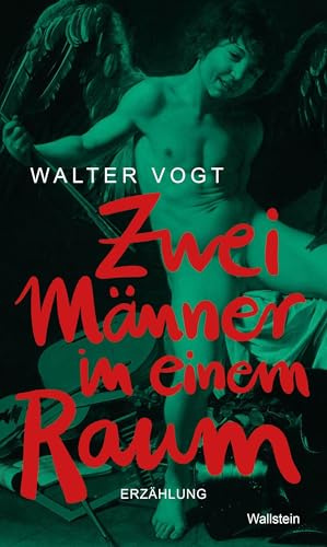 Zwei Männer in einem Raum: Erzählung (Reihe der Autor:innen)