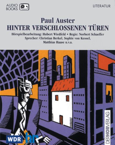 Hinter verschlossenen Türen: Hörspiel. 95 Min.