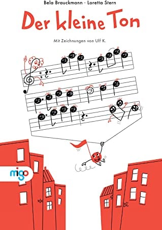 Der kleine Ton: Unterhaltsame Musikerziehung ab 4 Jahren