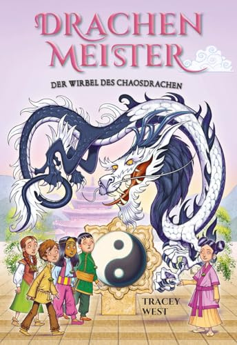 Drachenmeister 30: Der Wirbel des Chaosdrachen: Kinderbücher ab 6-8 Jahre (Erstleser Mädchen Jungen) (30)