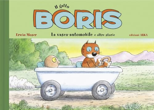 Il gatto Boris. La vasca-automobile. Ediz. a colori (Le perline)