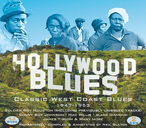 Hollywood Blues-Classic West Coast Blues 1947-1953