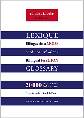 Lexique bilingue de la mode français-anglais et anglais-français