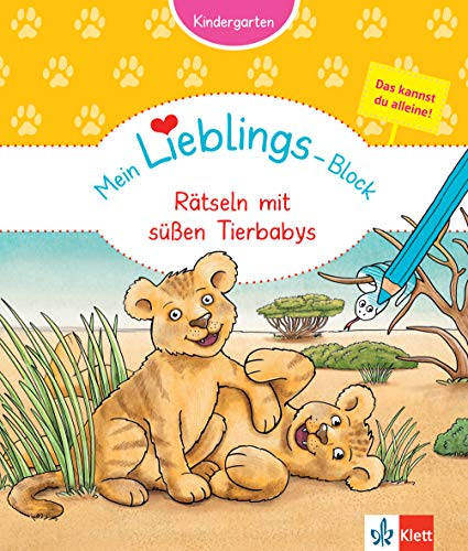 Klett Mein Lieblings-Block Rätseln mit süßen Tierbabys: Kindergarten ab 3 Jahre