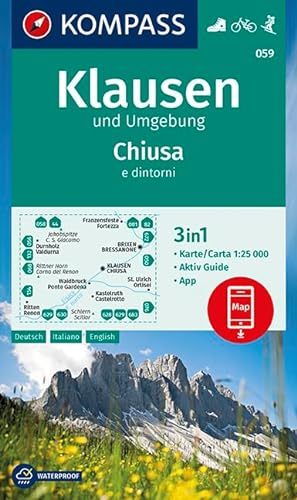 KOMPASS Wanderkarte Klausen und Umgebung, Chiusa e dintorni: 3in1 Wanderkarte 1:25000 mit Aktiv Guide inklusive Karte zur offline Verwendung in der ... Skitouren. (KOMPASS-Wanderkarten, Band 59)