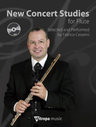 New Concert Studies for Flûte: Selected and Performed by Franco Cesarini (FLUTE TRAVERSIE)