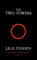The Two Towers: The Lord of the Rings, Part 2