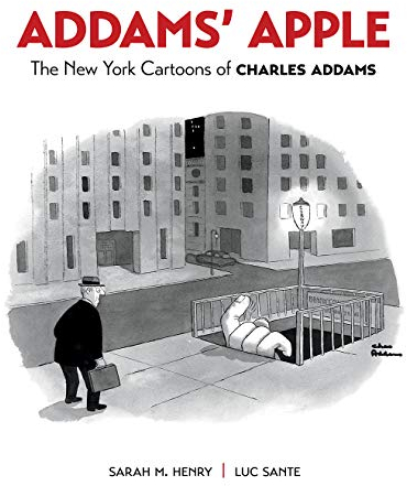 Addams' Apple: The New York Cartoons of Charles Addams