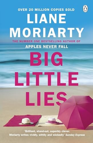 Big Little Lies: The gripping book behind the award-winning TV series from the multi-million copy selling author