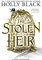 The Stolen Heir: A Novel of Elfhame