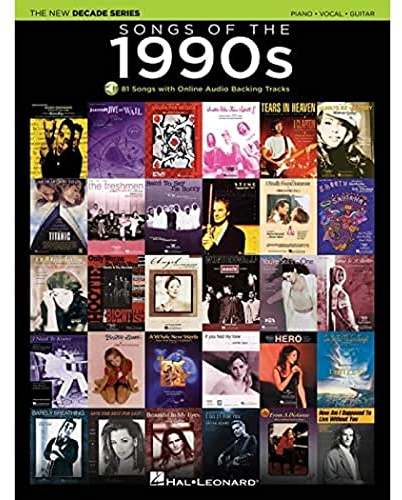Songs of the 1990s: The New Decade Series with Online Play-Along Backing Tracks: Piano / Vocal / Guitar