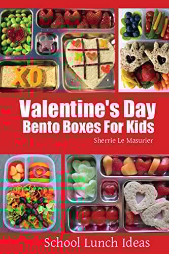 Valentine's Day Bento Boxes for Kids (School Lunch Ideas)